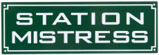 Railway Station Station Mistress enamel sign.