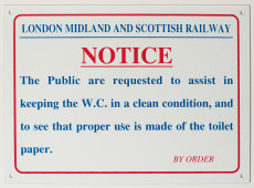 Railway station Public Lavatory Notice.