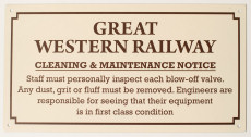 GWR Cleaning & Maintenance Sign.
